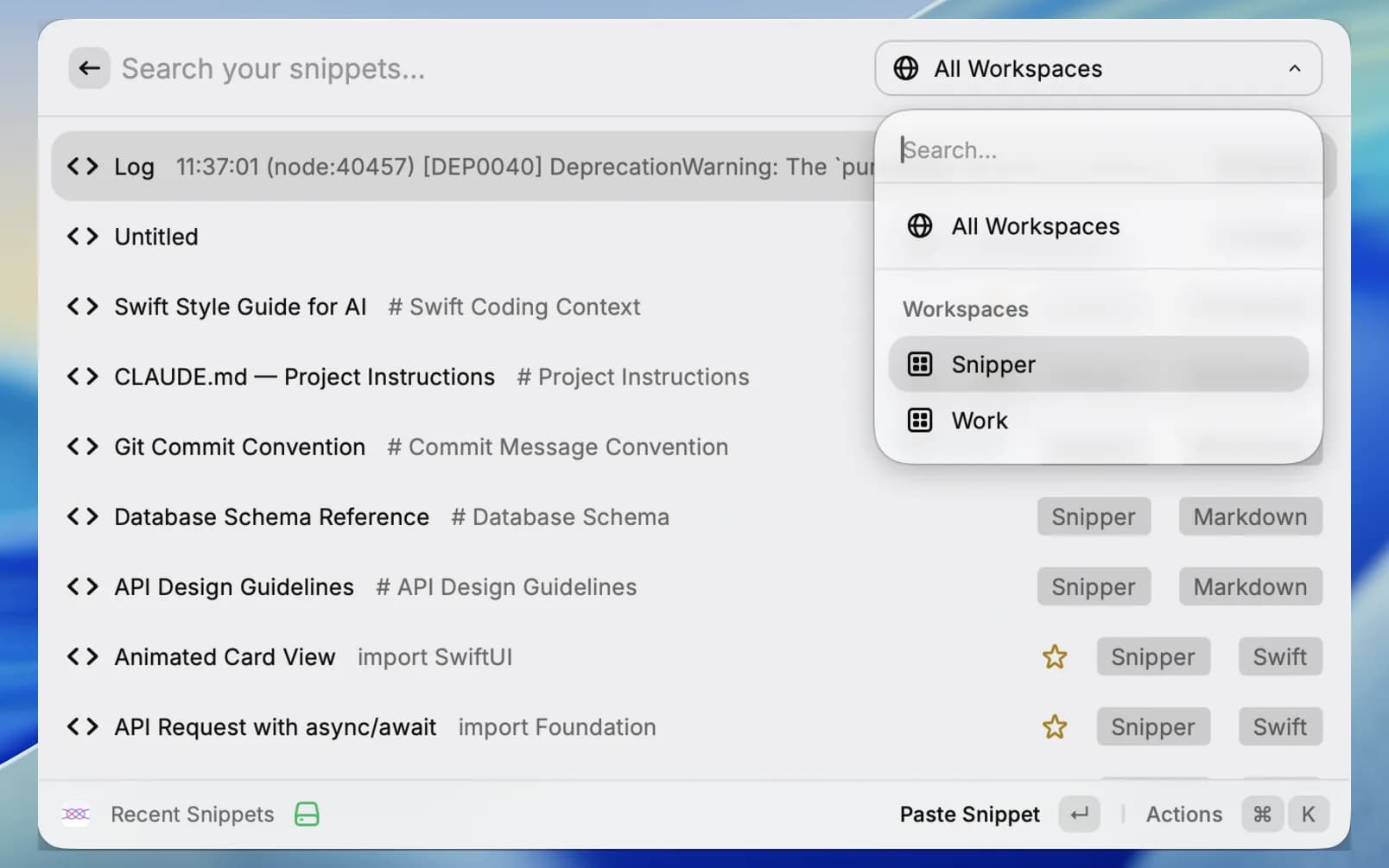 SnipperApp Raycast extension: the Recent Snippets list with the workspace switcher open, a starred Swift snippet with workspace and language tags, and Paste Snippet on Enter in the footer
